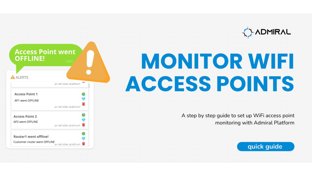 How to Monitor WiFi Access Points - Admiral Platform