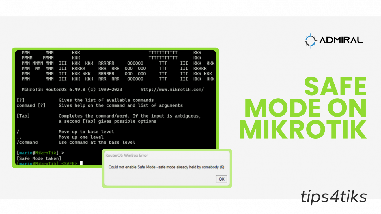 Network Safe Mode MikroTik Safe Mode Tips - Admiral Platform