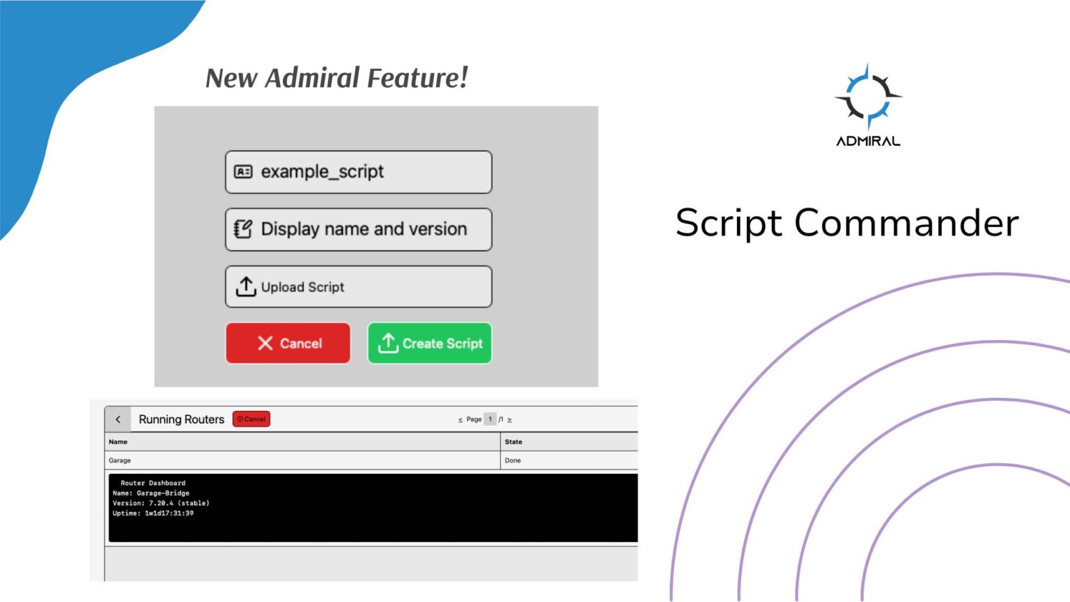 Script Commander, is a new feature on Admiral Platform.