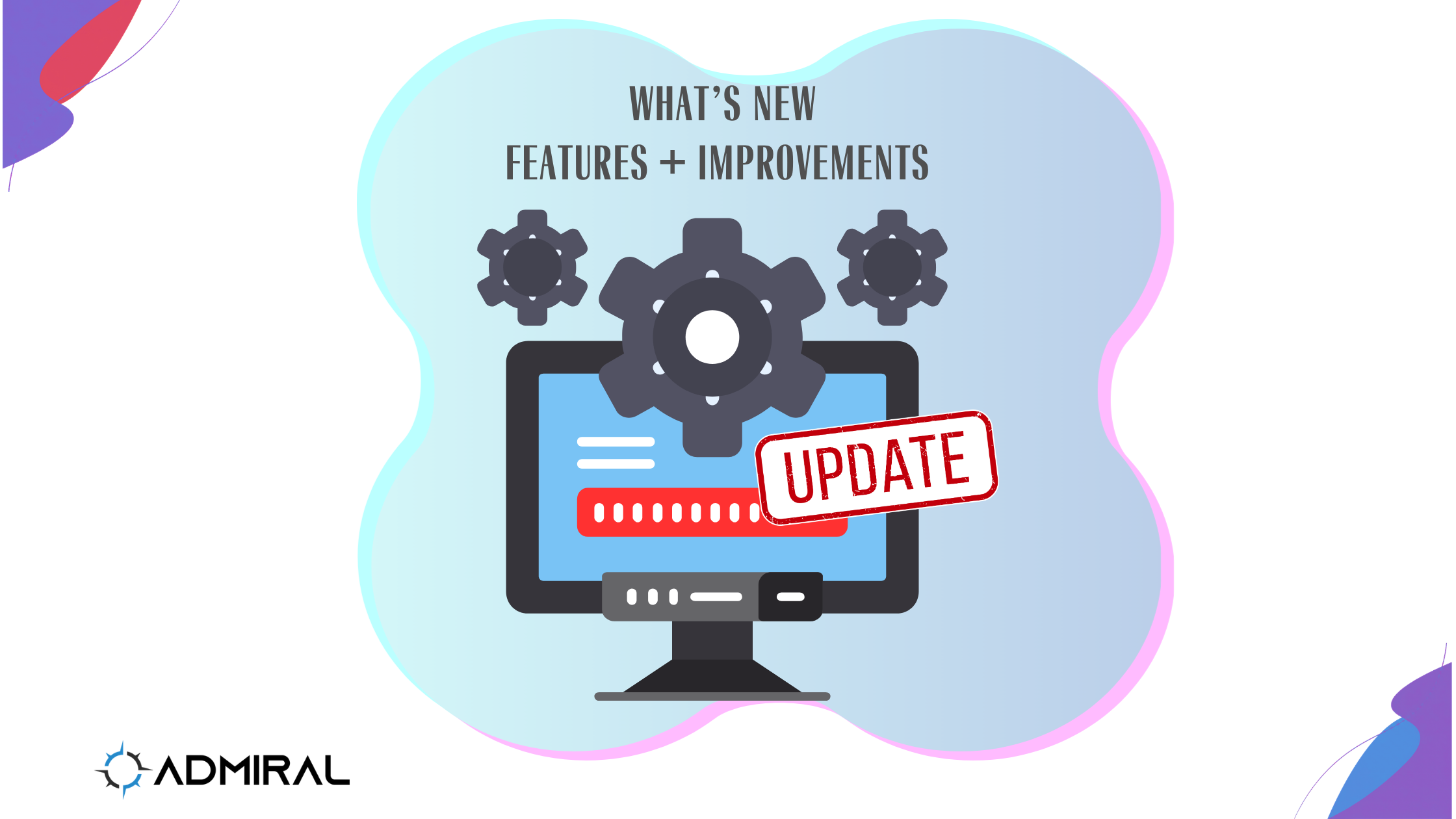 Admiral Platform Features and Improvements